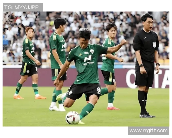 全北现代对阵首尔FC精彩直播全程回顾与赛后分析 全北现代对阵首尔FC精彩直播全程回顾与赛后分析